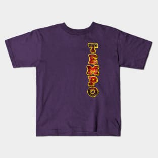 Tempo! Kids T-Shirt